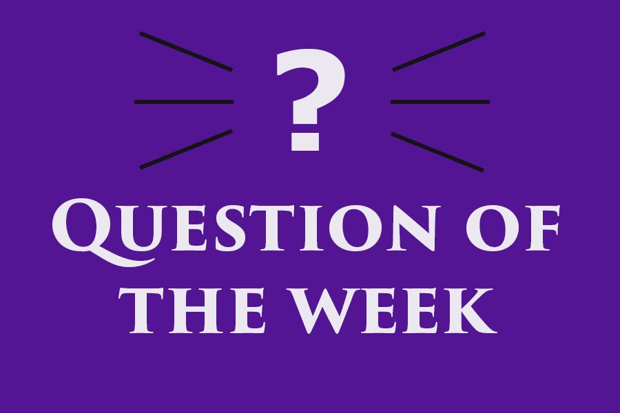 Question of the Week - Jan 18