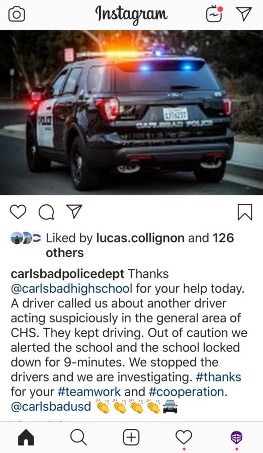 In an Instagram post on Wednesday, Carlsbad Police Department explains the security incident that prompted a secure campus procedure at lunch.